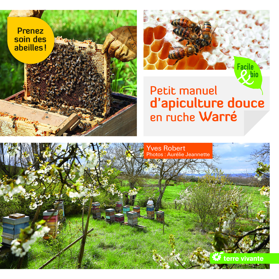 Petit manuel d'apiculture douce en ruche warre