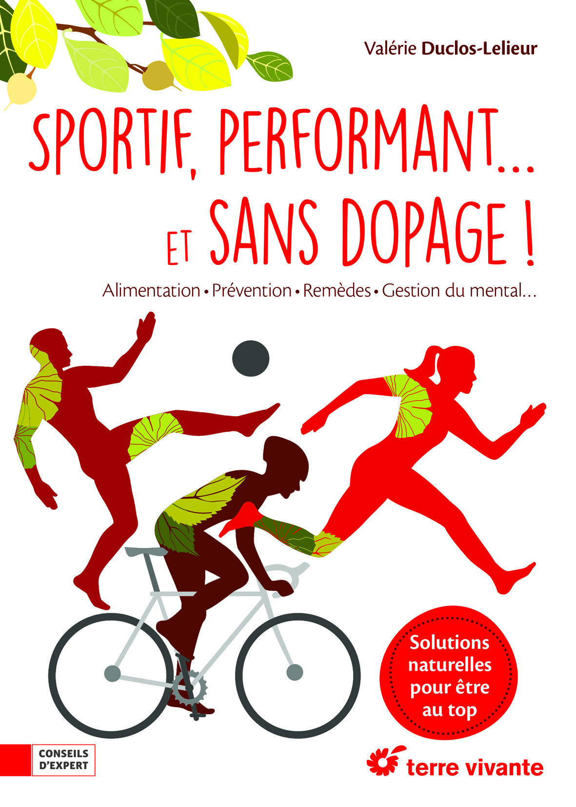 Sportif performant... et sans dopage !