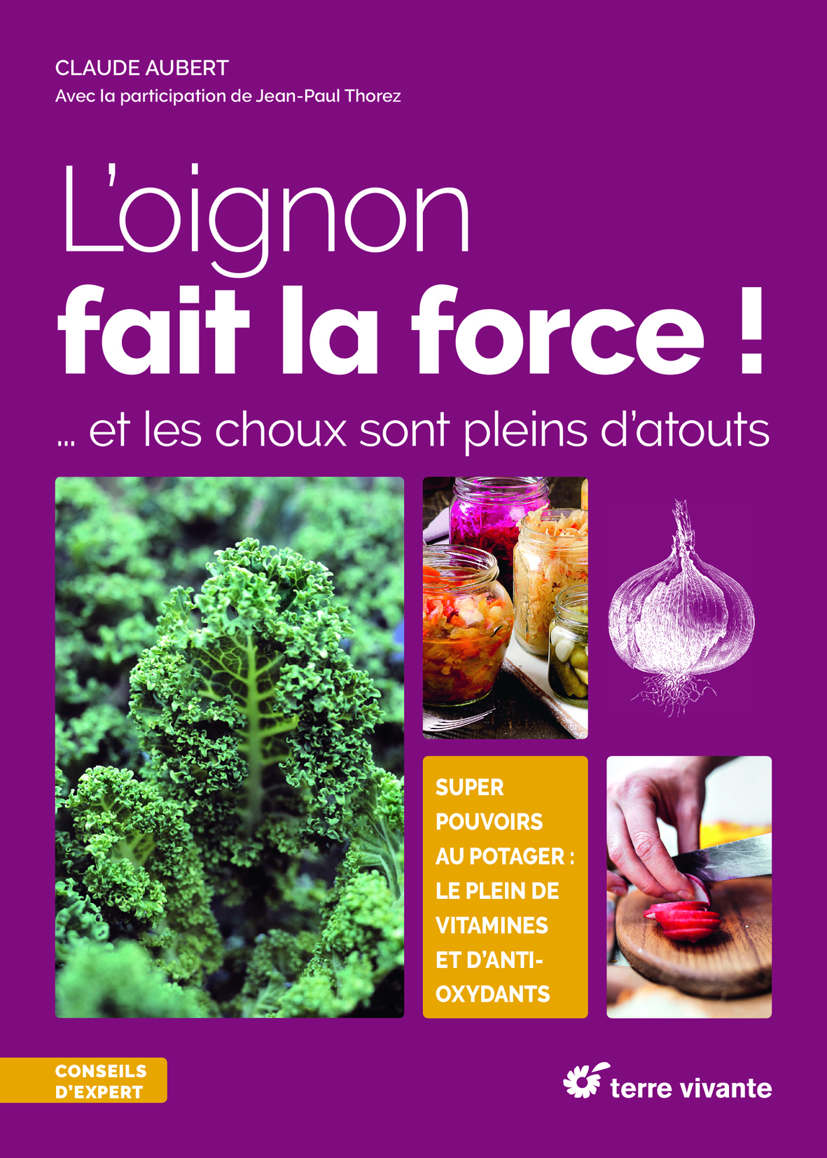L'oignon fait la force !