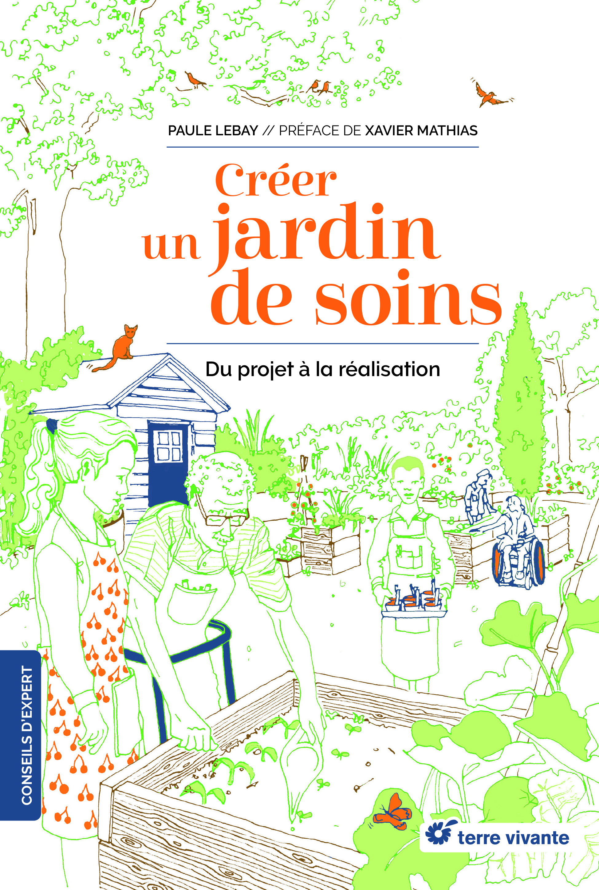 Créer un jardin de soins