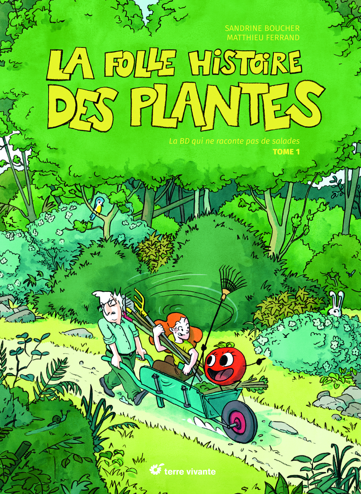 La folle histoire des plantes