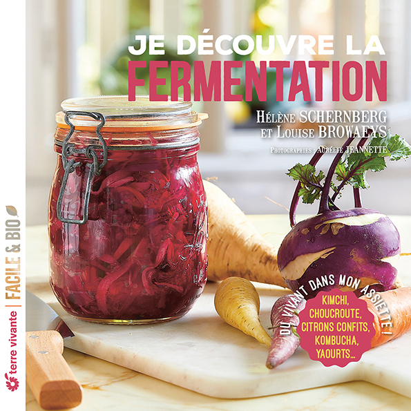 Je découvre la fermentation 