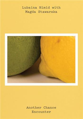 Lubaina Himid with Magda Stawarska Another Chance Encounter /anglais