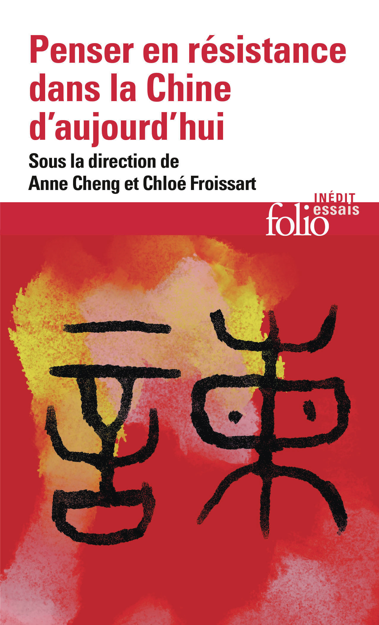 Penser en résistance dans la Chine d'aujourd'hui