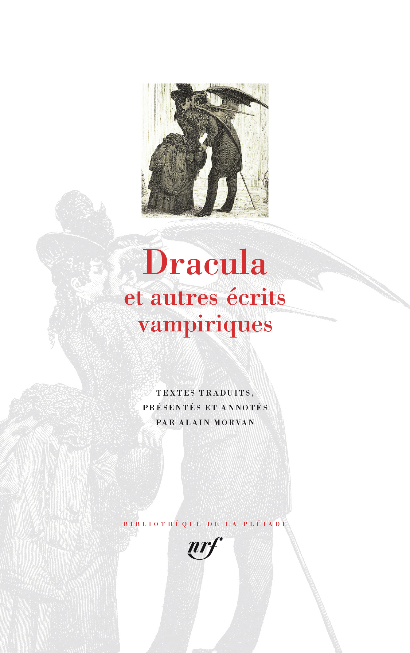 Dracula et autres écrits vampiriques