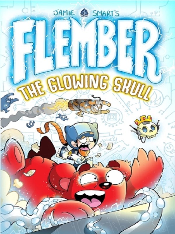 Flember 3: The Glowing Skull (from the multi-million-selling creative genius Jamie Smart)