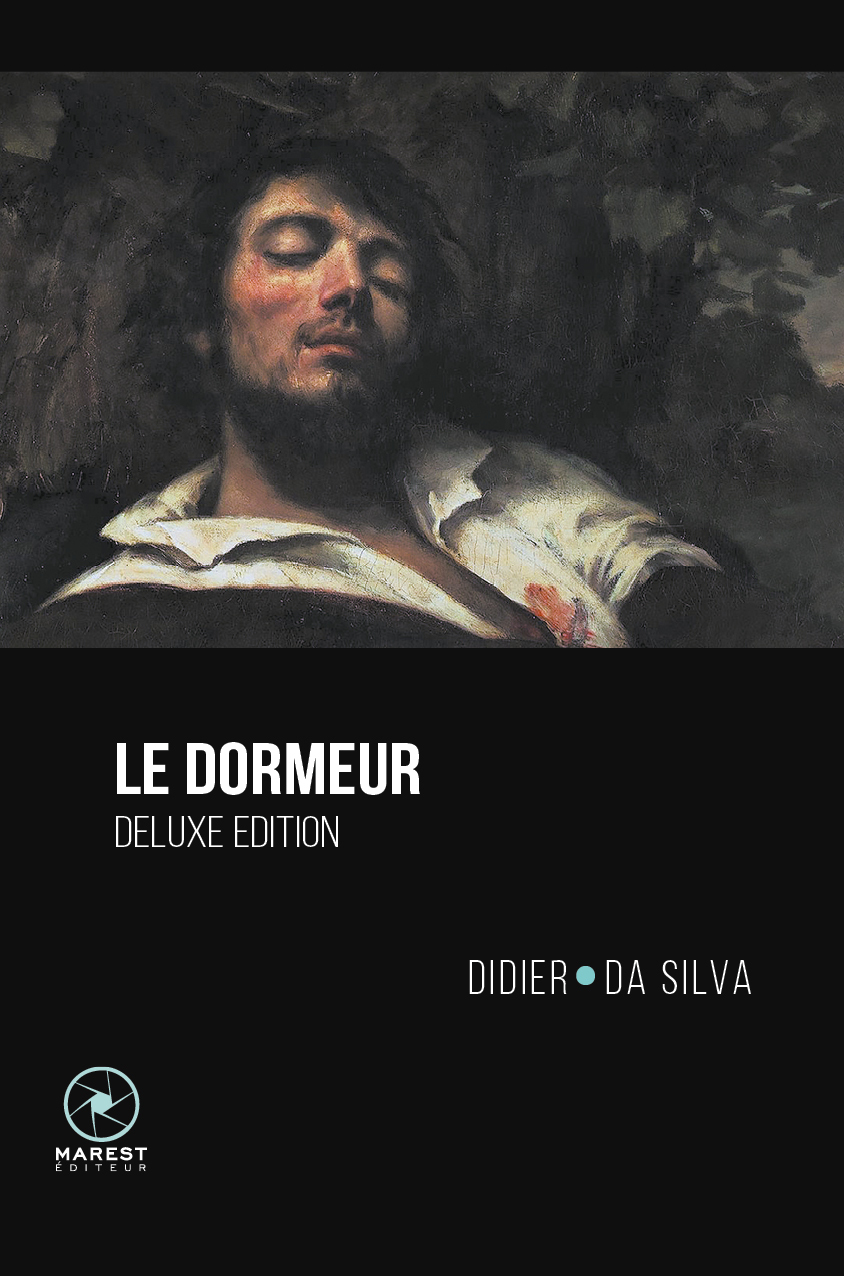 Le Dormeur - Edition reliée