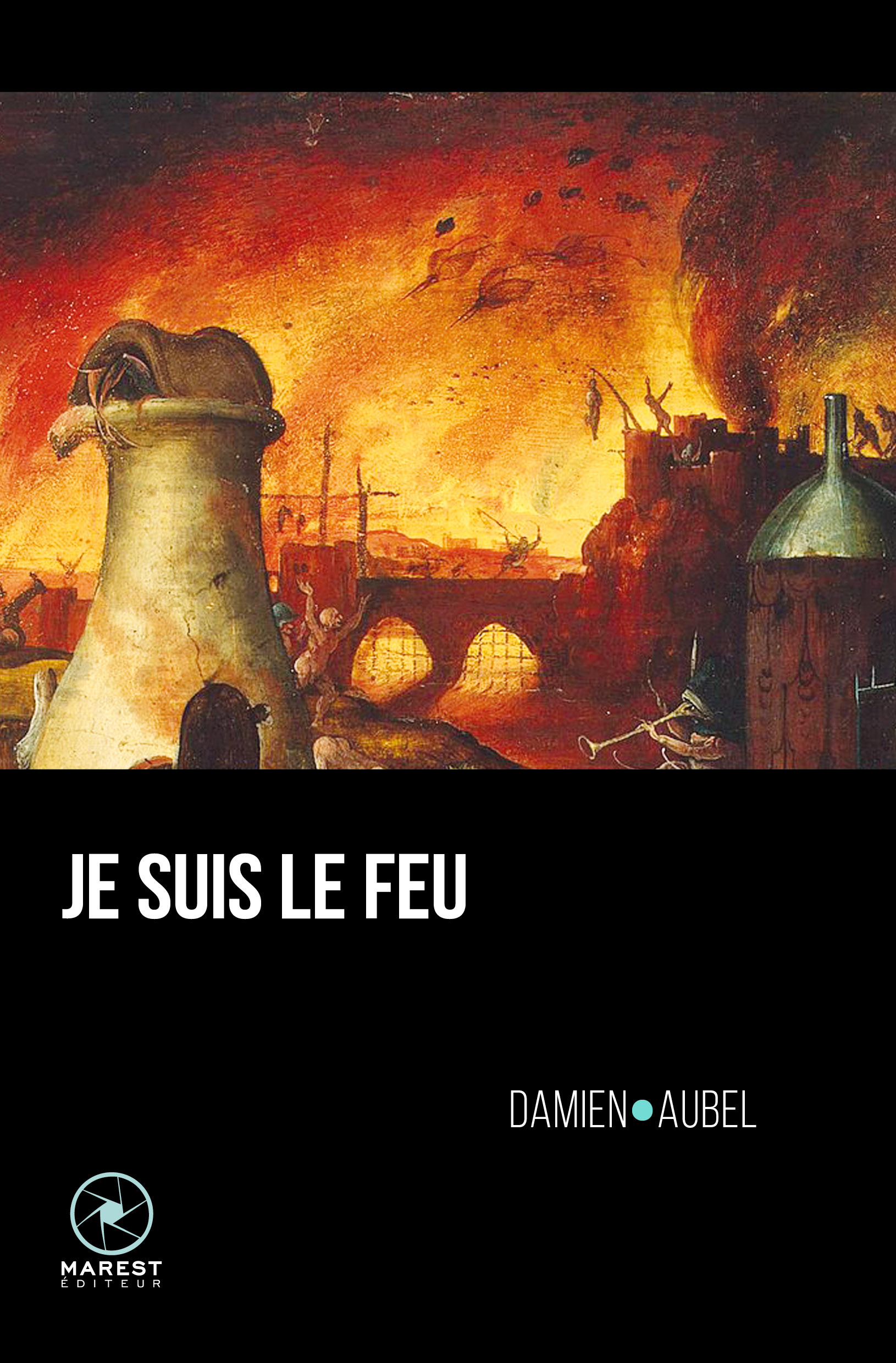 Je suis le Feu