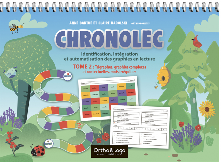 Chronolec - Tome 2 : Trigraphes, graphies complexes et mots irréguliers