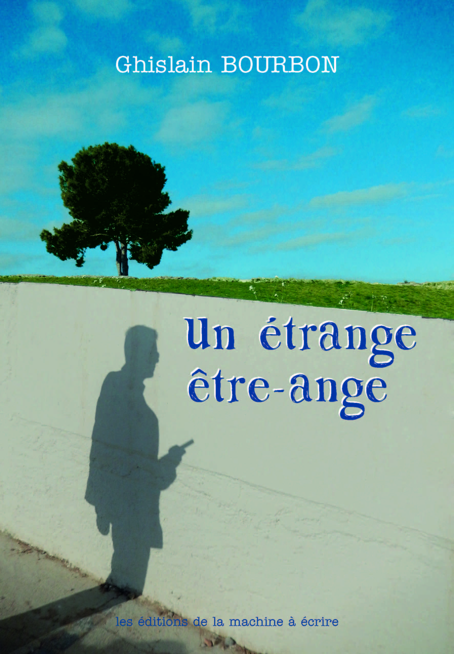 Un étrange être-ange