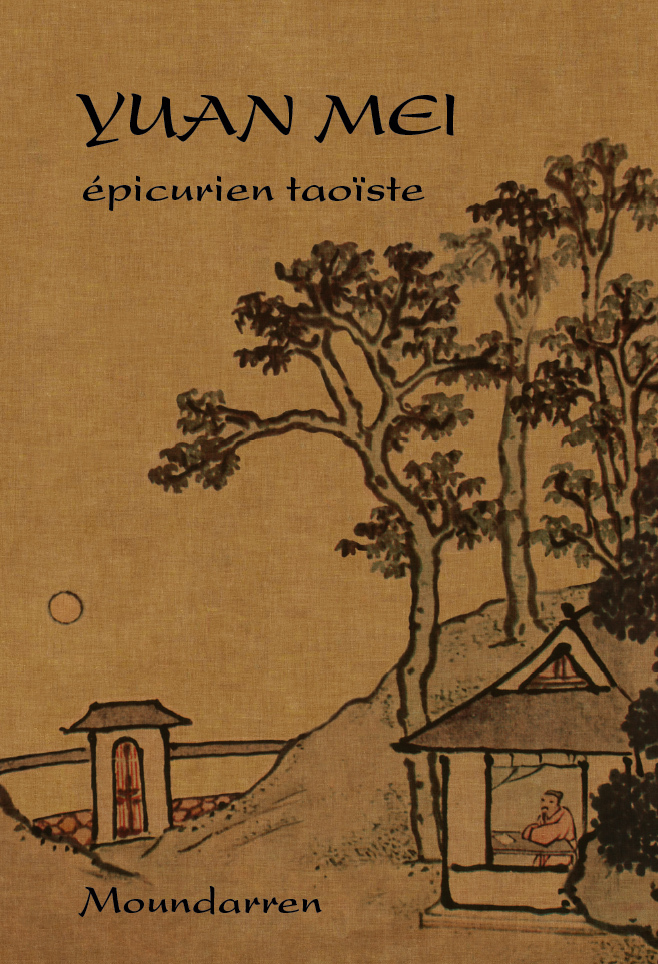 Yuan Mei - épicurien taoïste