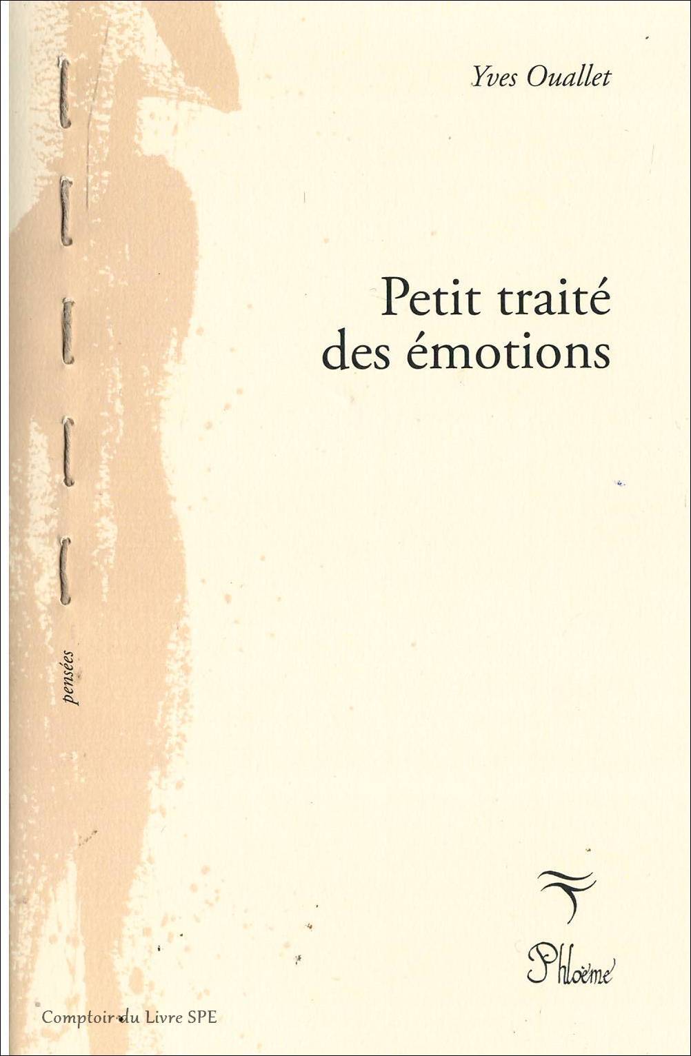 Petit traité des émotions