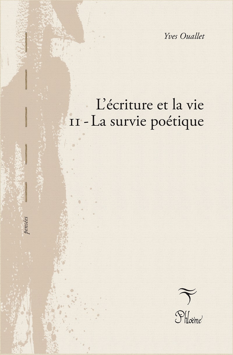 L'écriture et la vie Tome II