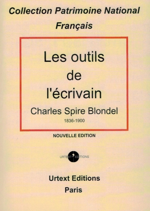 LES OUTILS DE L'ECRIVAIN