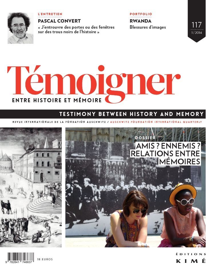 Temoigner,Entre Histoire et Mémoire N°117