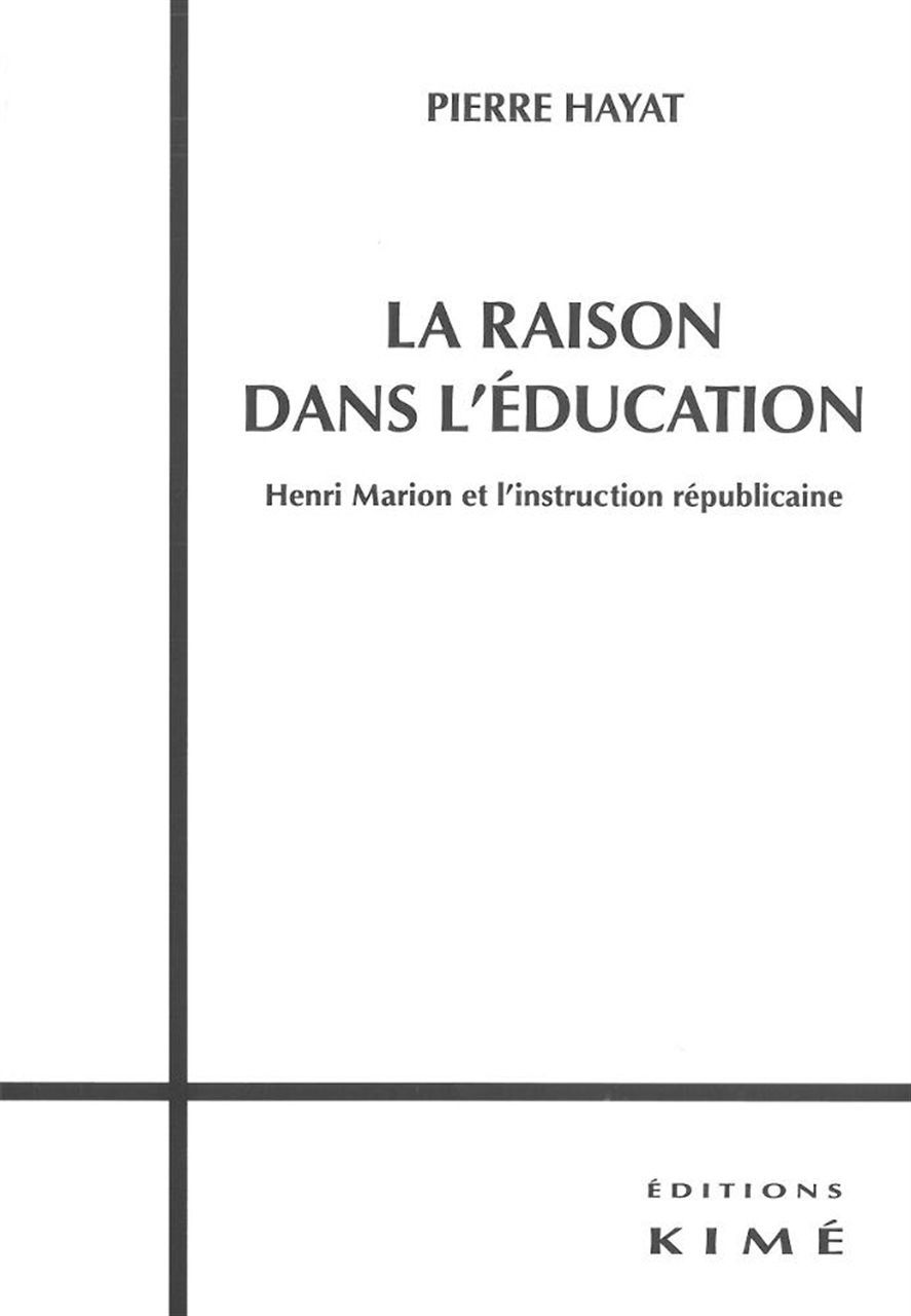 La Raison dans l'Education