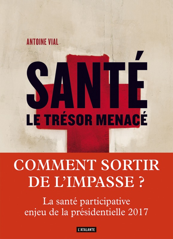 SANTÉ, LE TRÉSOR MENACÉ
