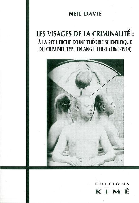 Les Visages de la Criminalite