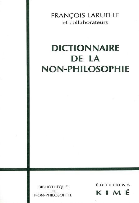 Dictionnaire de la Non-Philosophie
