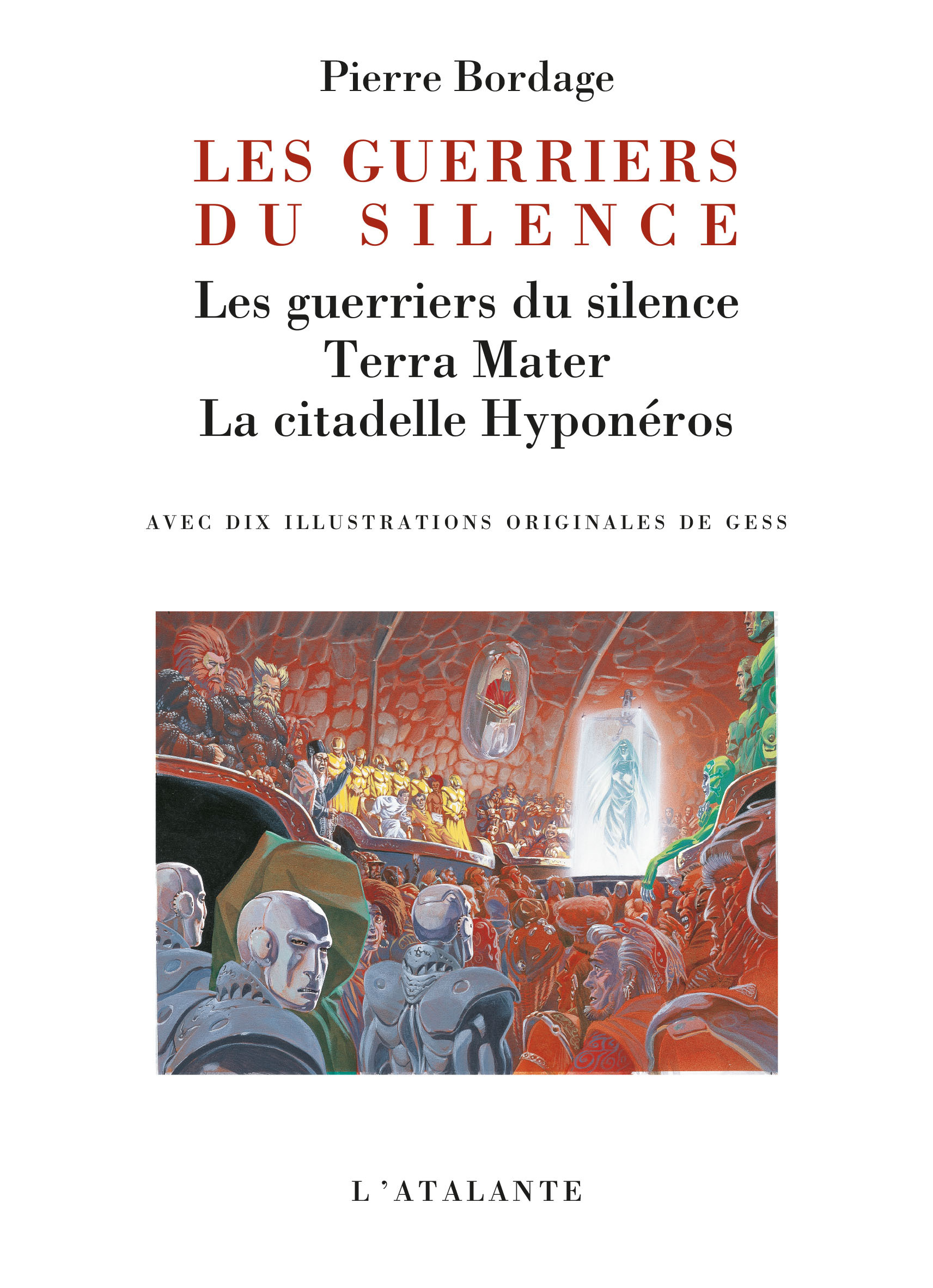 LES GUERRIERS DU SILENCE TRILOGIE