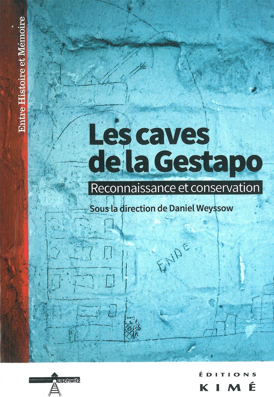 Les Caves de la Gestapo