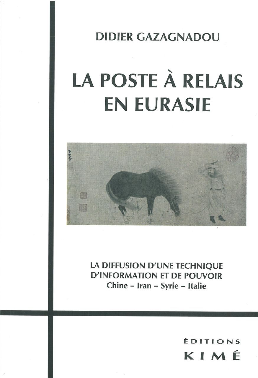 La Poste a Relais en Eurasie