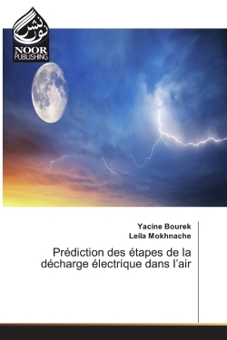 Prédiction des étapes de la décharge électrique dans l'air