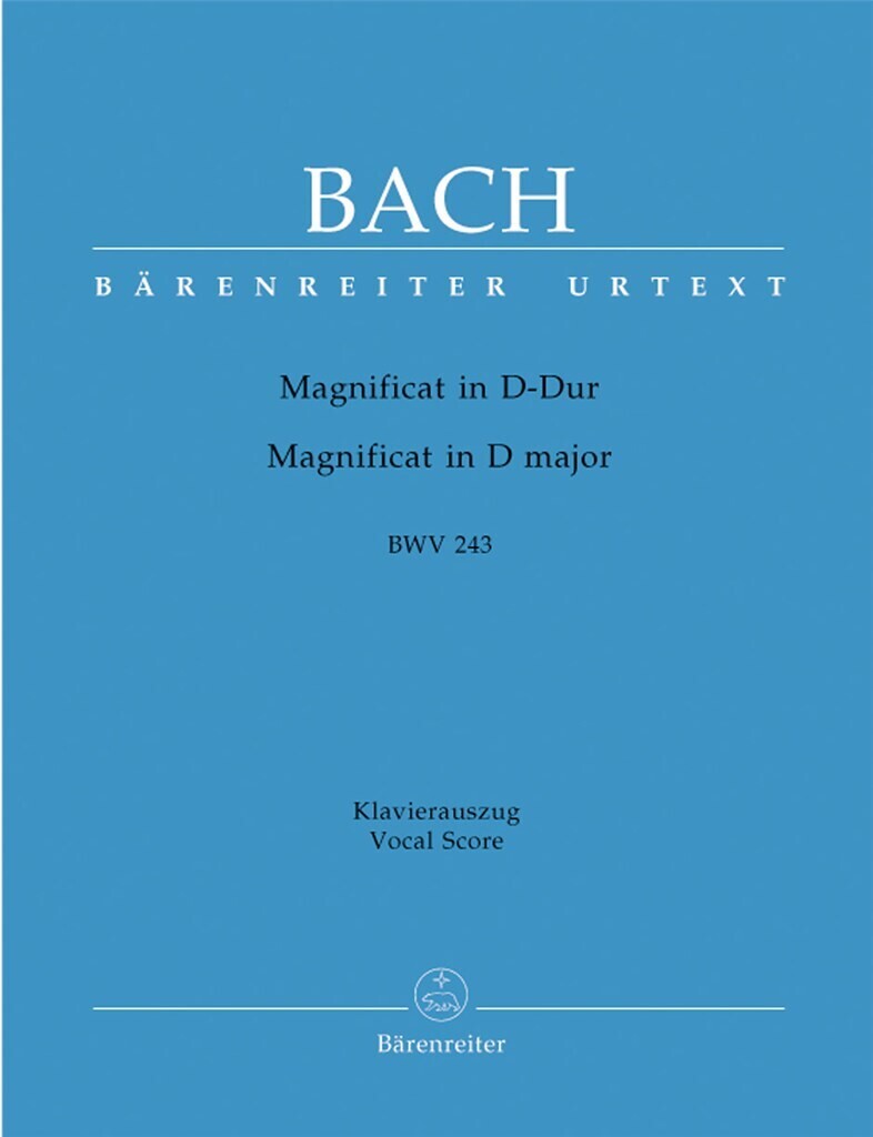 JEAN SEBASTIEN BACH : MAGNIFICAT IN D BWV 243 - MAGNIFICAT EN RE MAJEUR - CHANT & REDUCTION PIANO