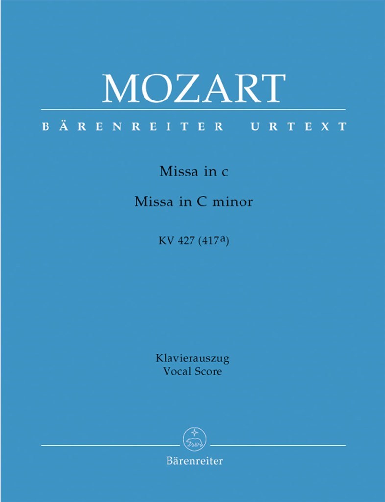 WOLFGANG AMADEUS MOZART : MASS IN C MINOR K.427 / K.417A - MESSE EN DO MINEUR - PIANO CHANT -