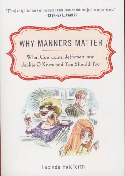 Why Manners Matter