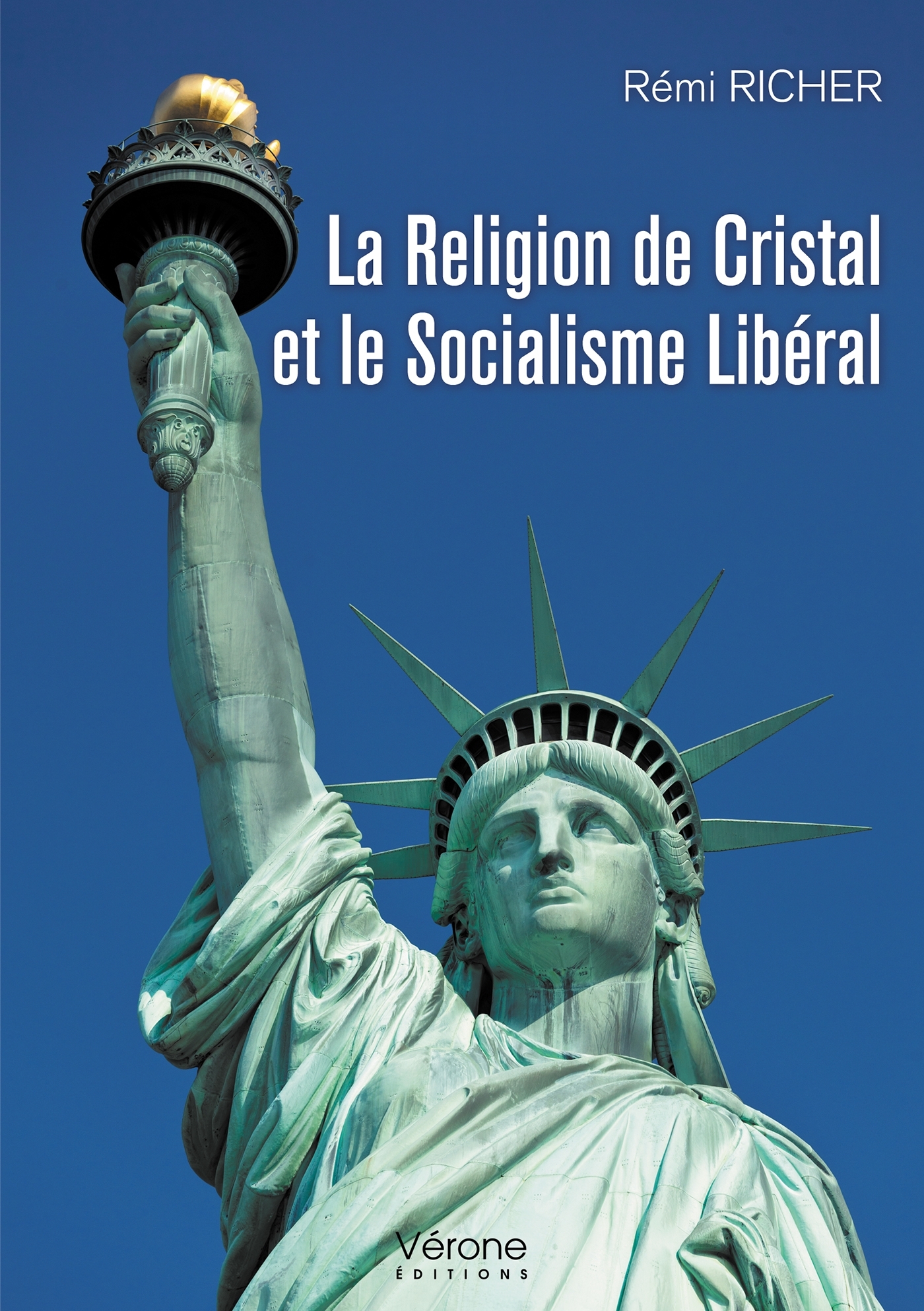 La Religion de Cristal et le Socialisme Libéral