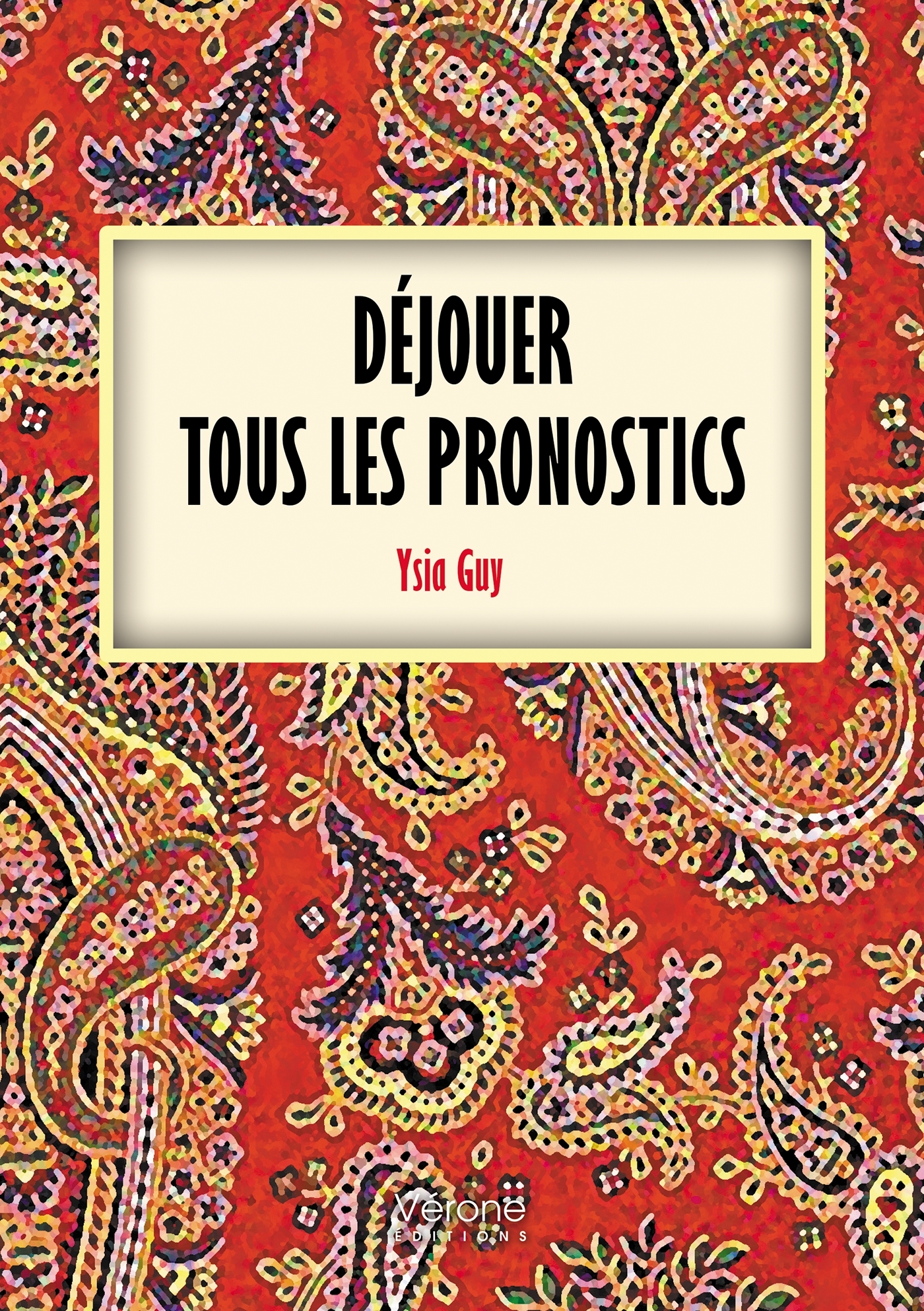 Déjouer tous les pronostics