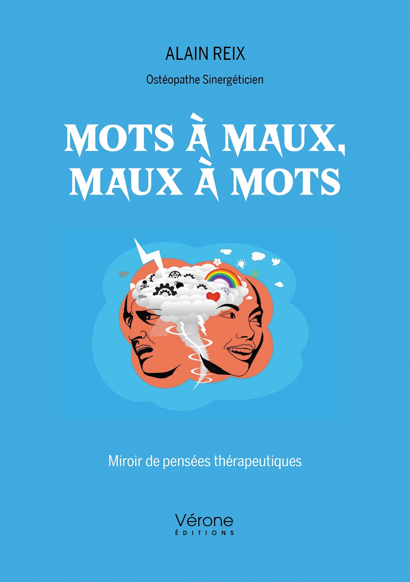 Mots à maux, Maux à mots
