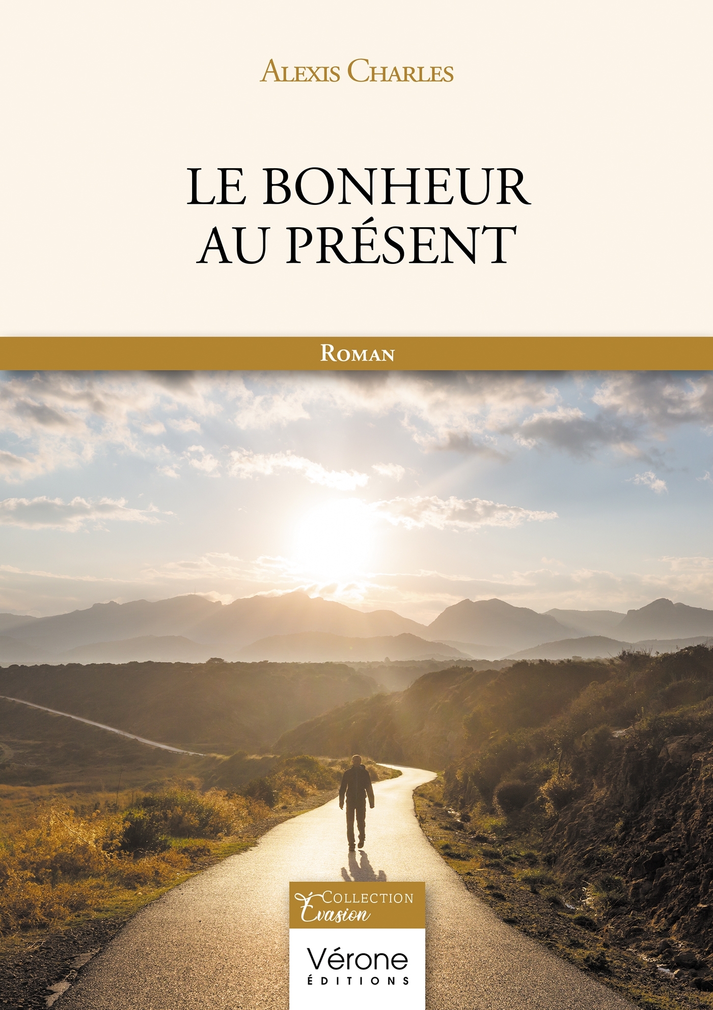 Le bonheur au présent