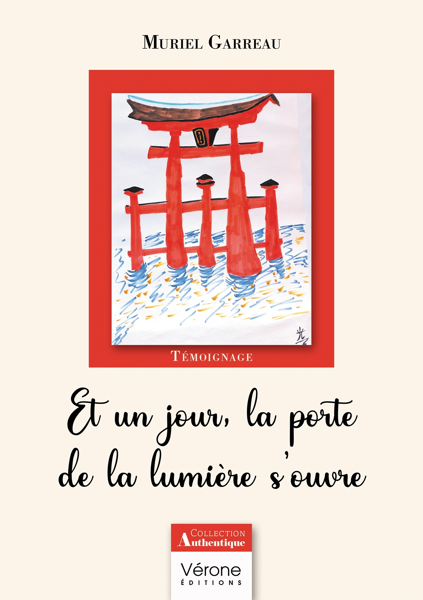 Et un jour, la porte de la lumière s'ouvre