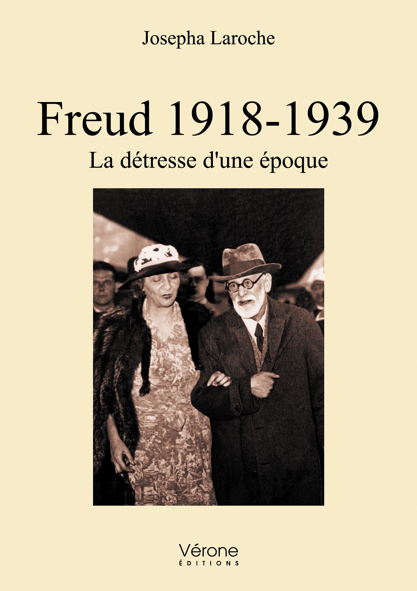 Freud 1918-1939 - La détresse d'une époque
