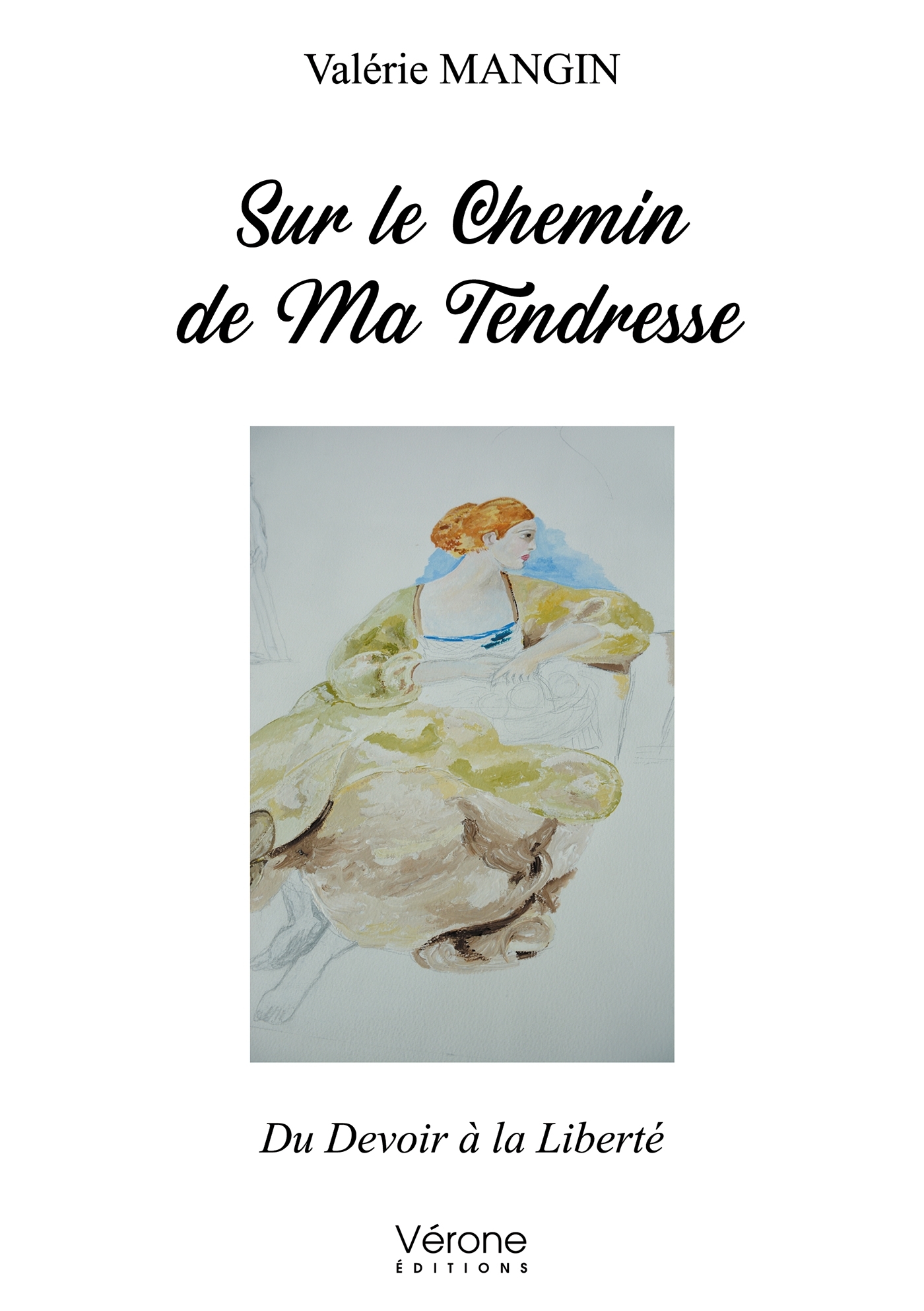 Sur le Chemin de Ma Tendresse