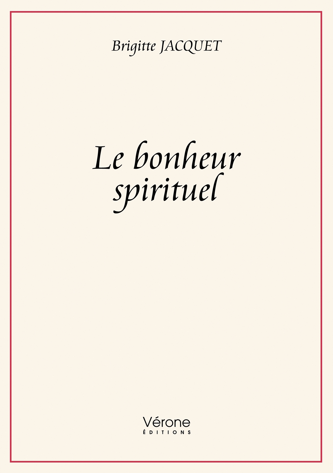 Le bonheur spirituel