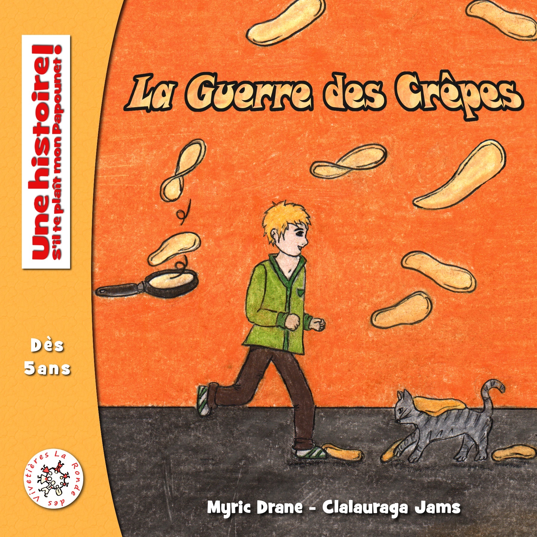 La Guerre des Crêpes