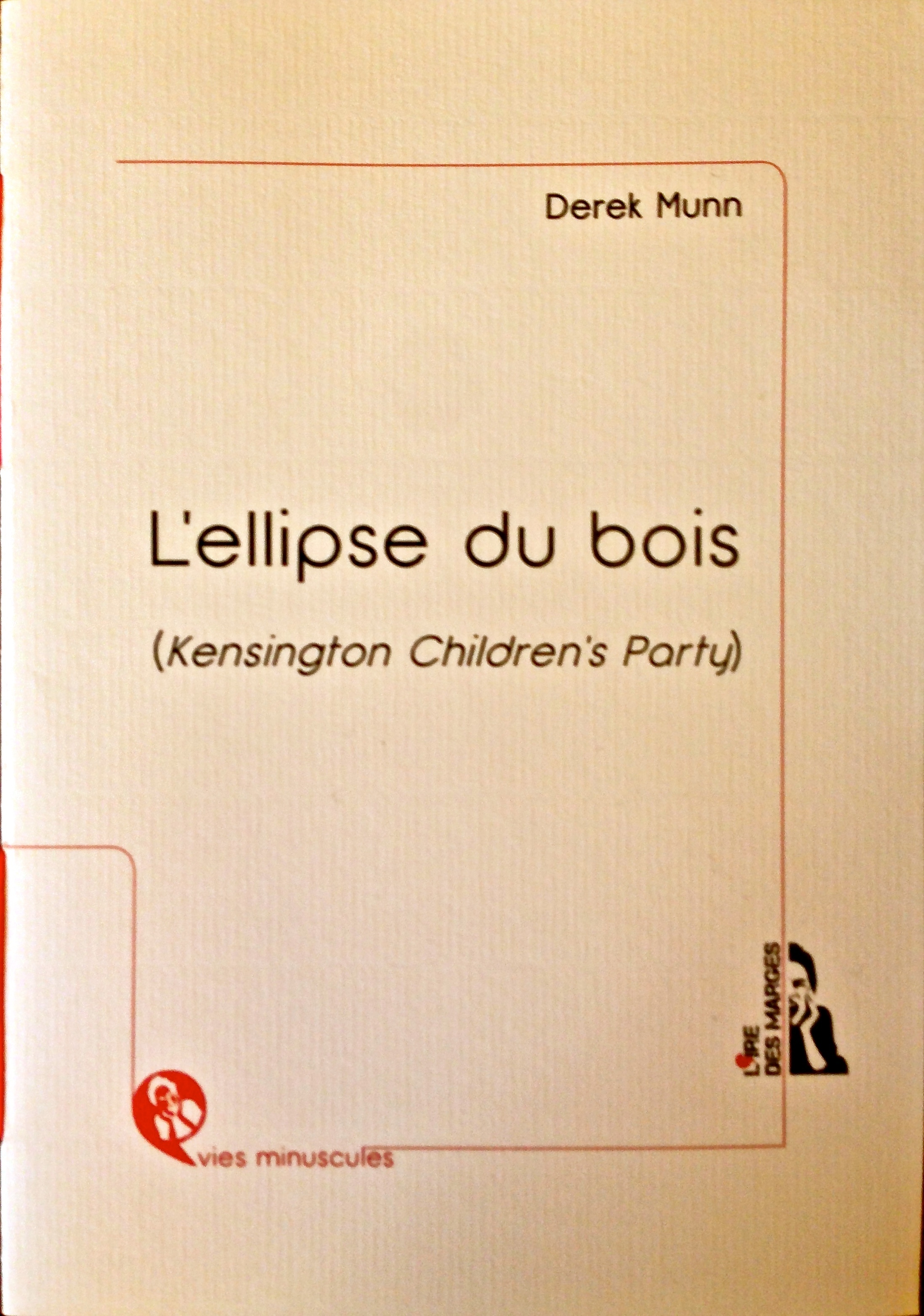 L'ellipse du bois (Kensington Children's Party)