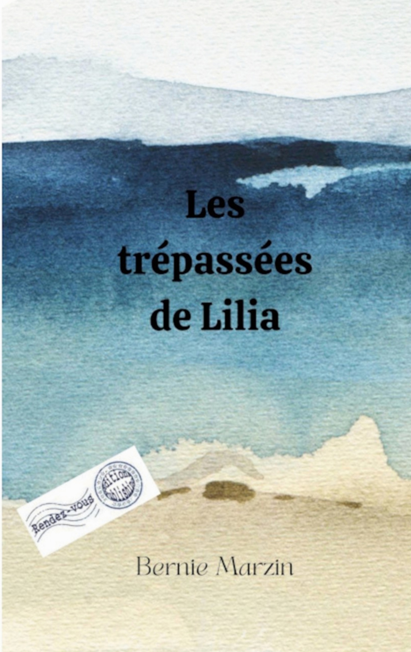Les trépassées de Lilia