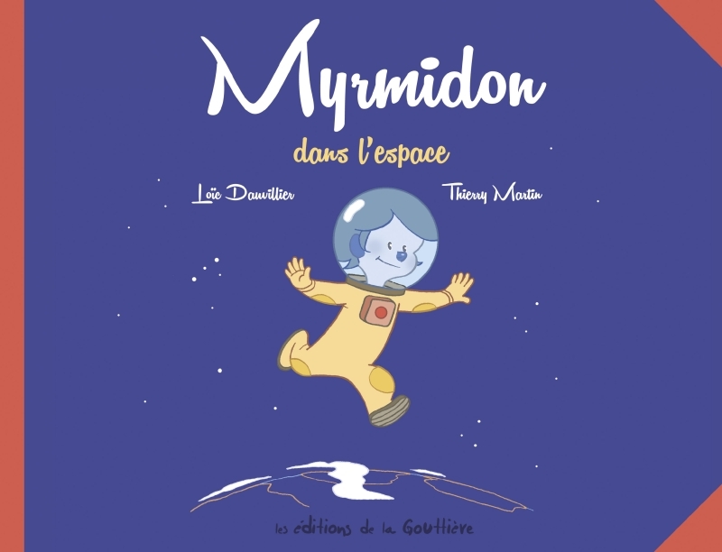 Myrmidon - Myrmidon dans l'espace