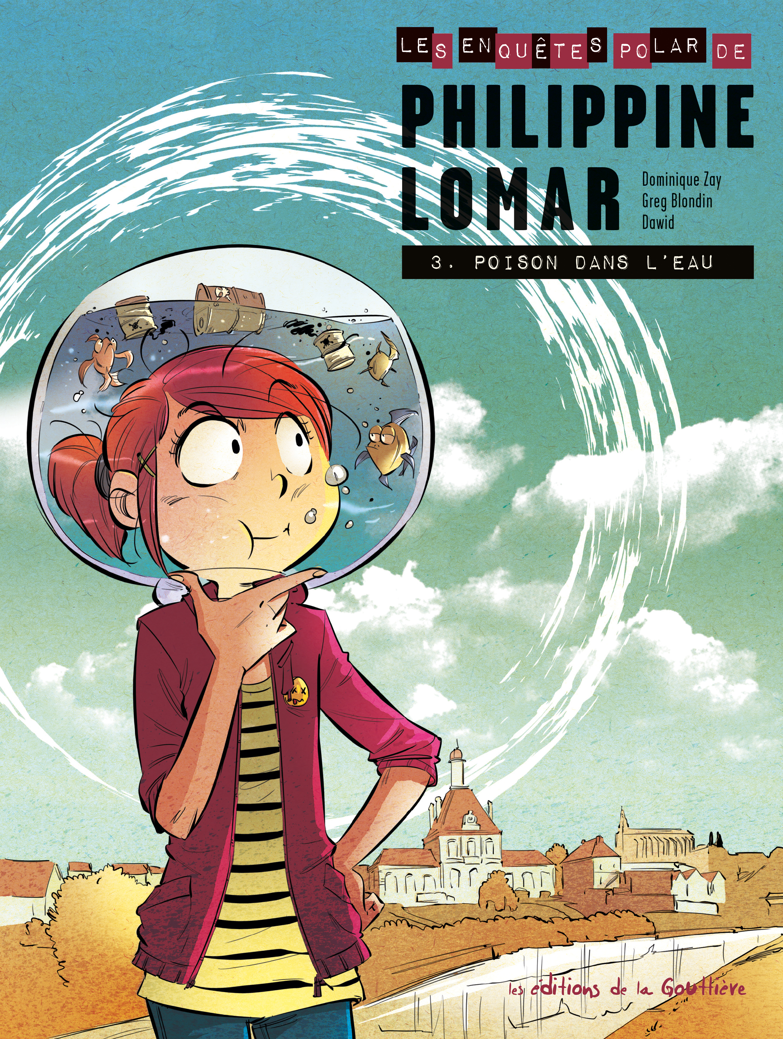 Les Enquêtes « polar » de Philippine Lomar - Tome 3 - Poison dans l'eau