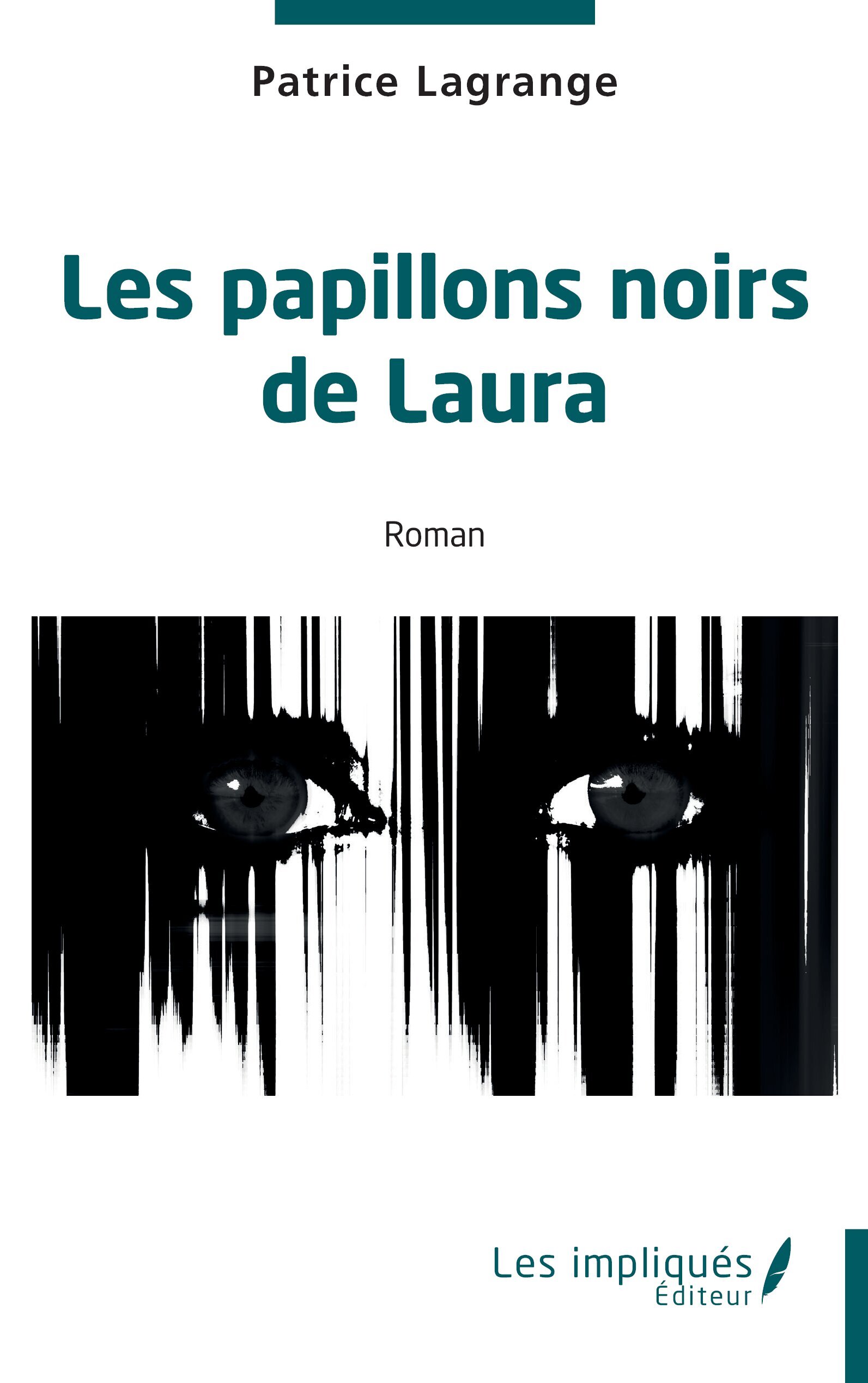 Les papillons noirs de Laura