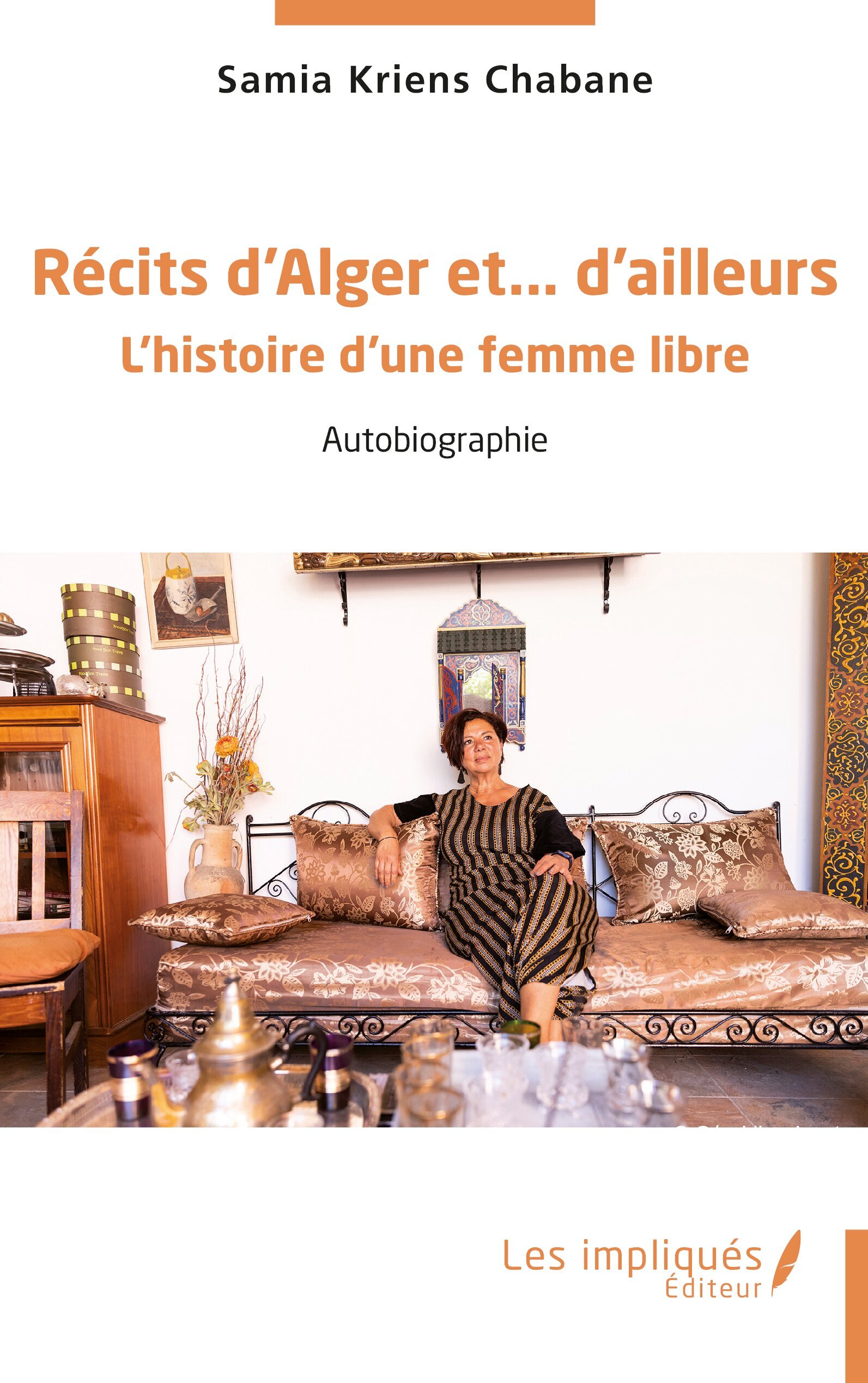 Récits d’Alger et… d’ailleurs