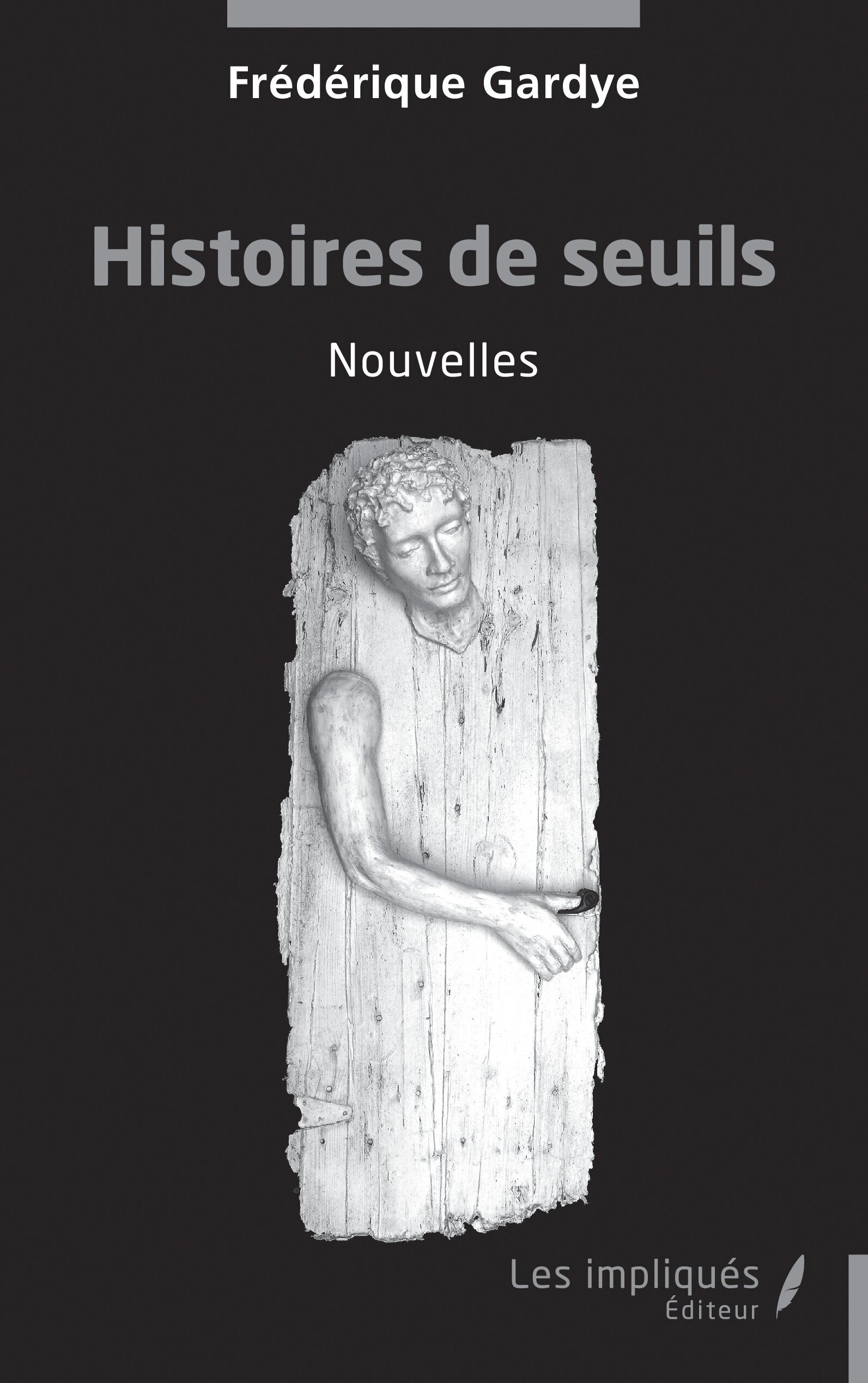Histoires de seuils
