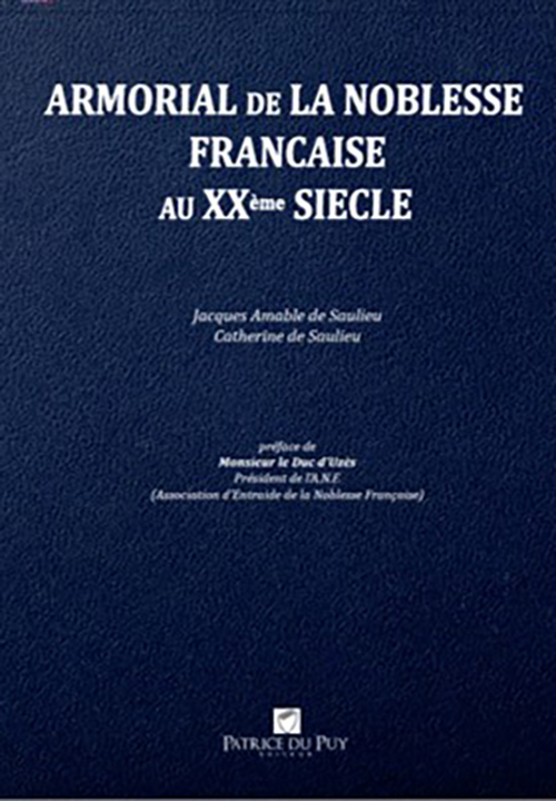 ARMORIAL DE LA NOBLESSE FRANCAISE AU XXEME SIECLE - ANF