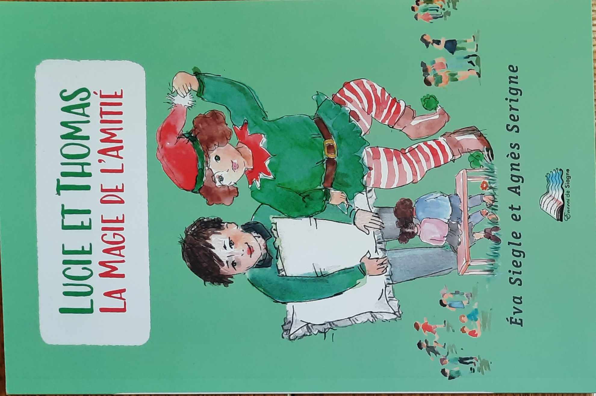 Lucie et Thomas - La magie de l'amitié