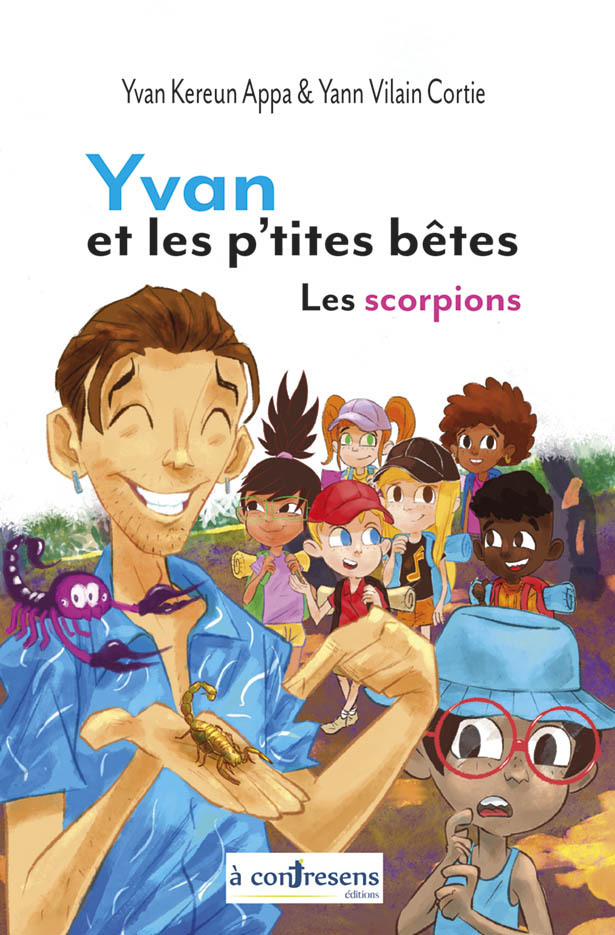 Yvan et les p’tites bêtes  - Yvan et les scorpions