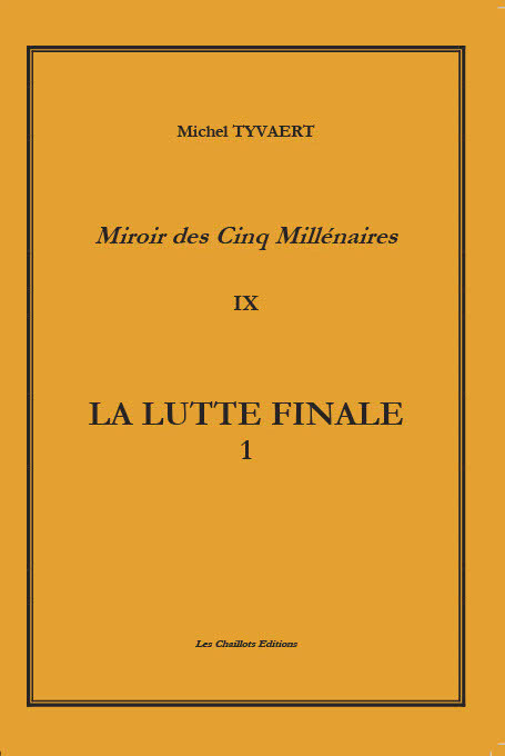 LA LUTTE FINALE.  TOME 9 volume 1